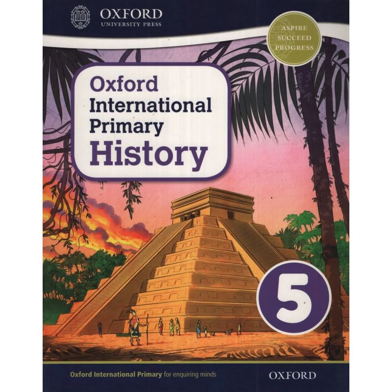 OXFORD INTERNATIONAL PRIMARY HISTORY 5 - SB (Nuevo)