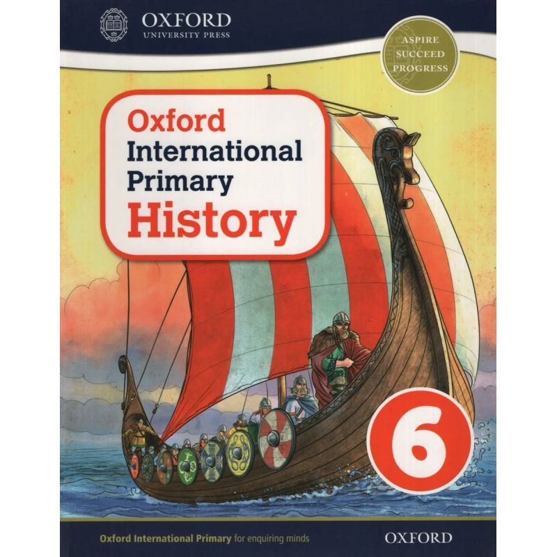 OXFORD INTERNATIONAL PRIMARY HISTORY 6 - SB (Nuevo)