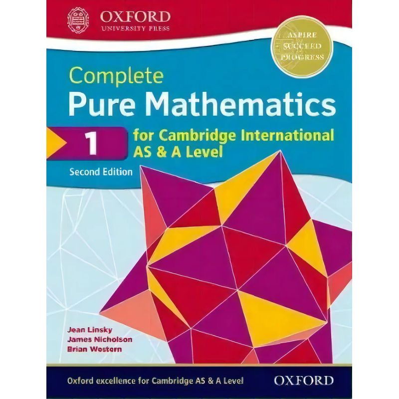 COMPLETE PURE MATHEMATICS 1 FOR CAMBRIDGE INTERNATIONAL AS &amp; A LEVEL 2/ED.- SB (Nuevo)