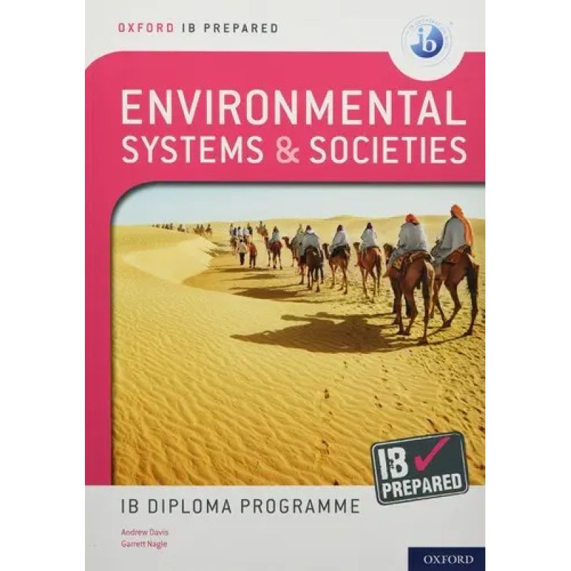 ENVIRONMENTAL SYSTEMS &amp; SOCIETIES - OXFORD IB PREPARED SB (Nuevo)