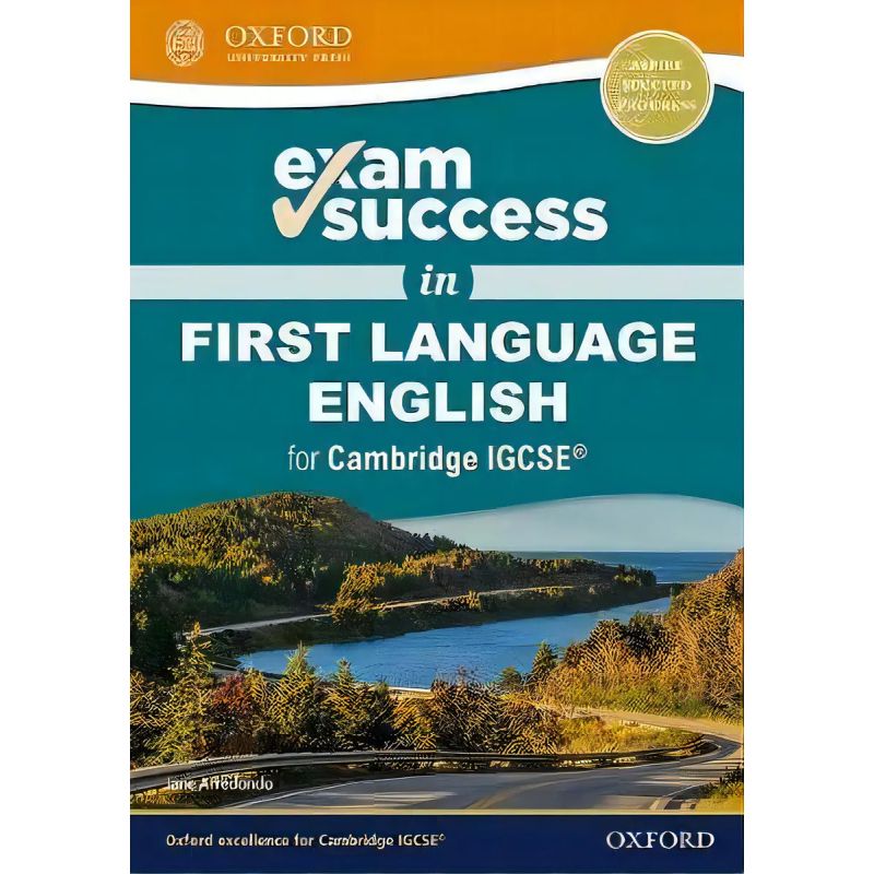 EXAM SUCCESS IN FIRST LANGUAGE ENGLISH FOR CAMBRIDGE IGCSE (Nuevo)