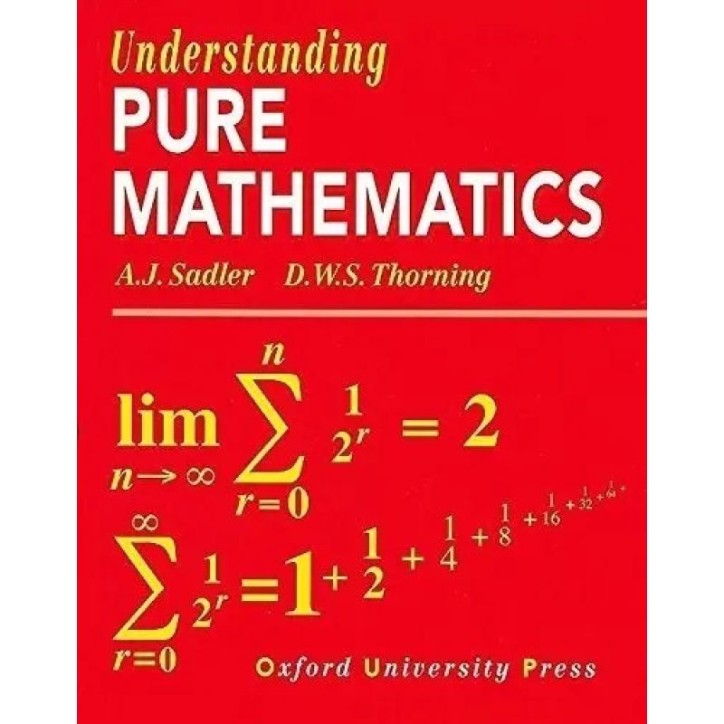 UNDERSTANDING PURE MATHEMATICS (Nuevo)