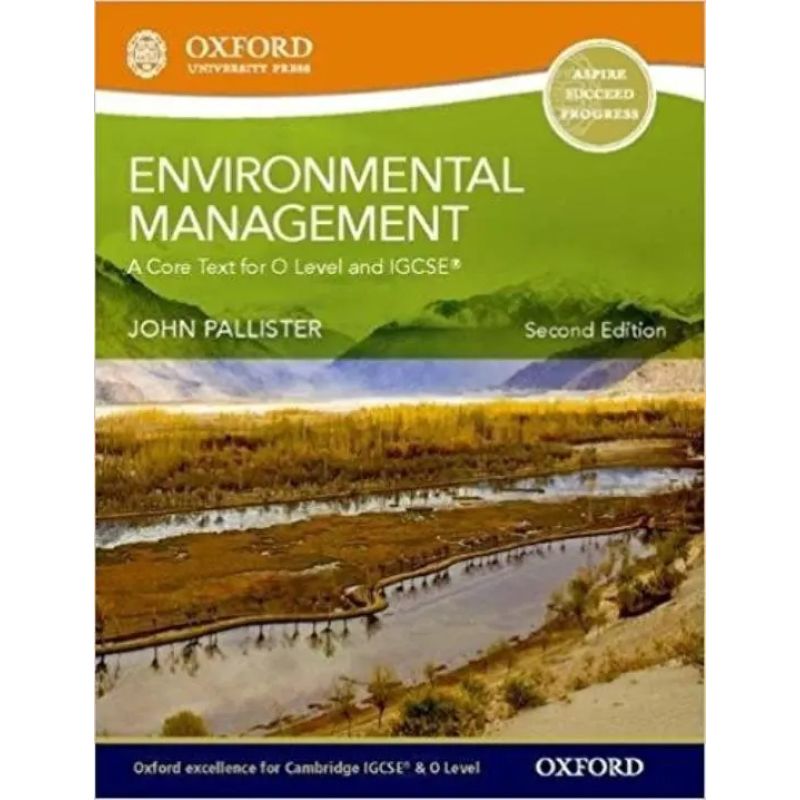 ENVIRONMENTAL MANAGEMENT - A CORE TEXT FOR O LEVEL AND IGCSE 2/ED. * (Nuevo)