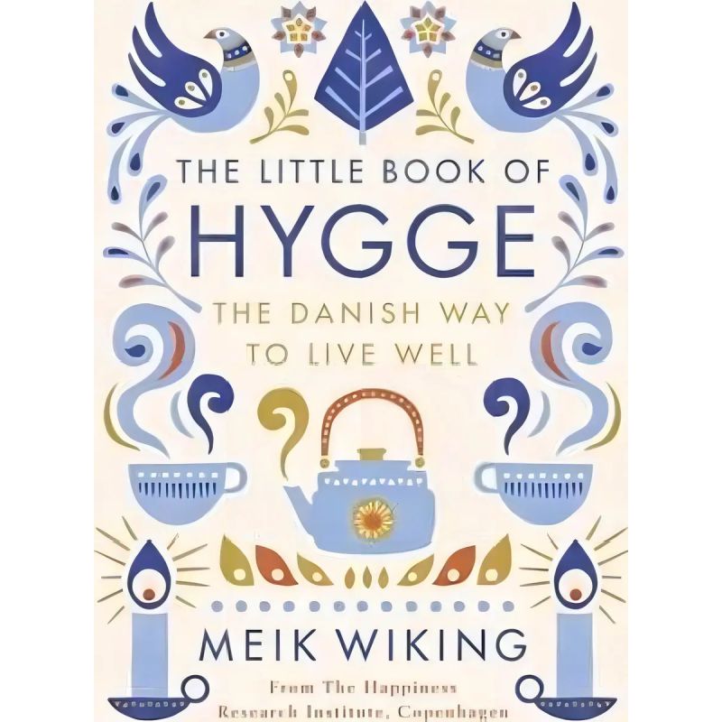 LITTLE BOOK OF HYGGE, THE - HB (Nuevo)
