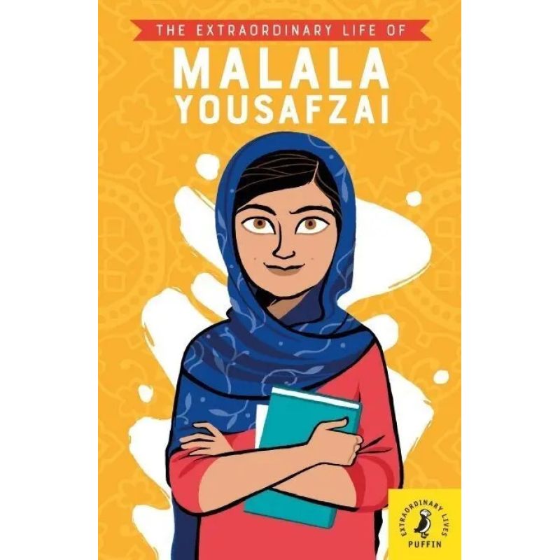 EXTRAORDINARY LIFE OF MALALA YOUSAFZAI, THE (Nuevo)