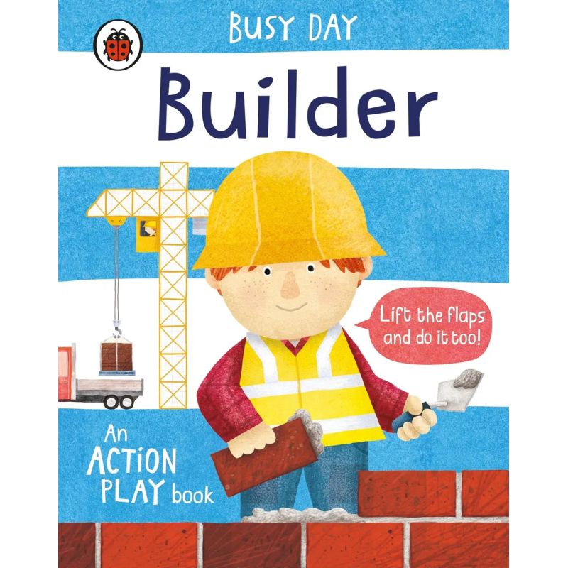 BUILDER - BUSY DAY - AN ACTION PLAY BOOK - BOARD BOOK (Nuevo)