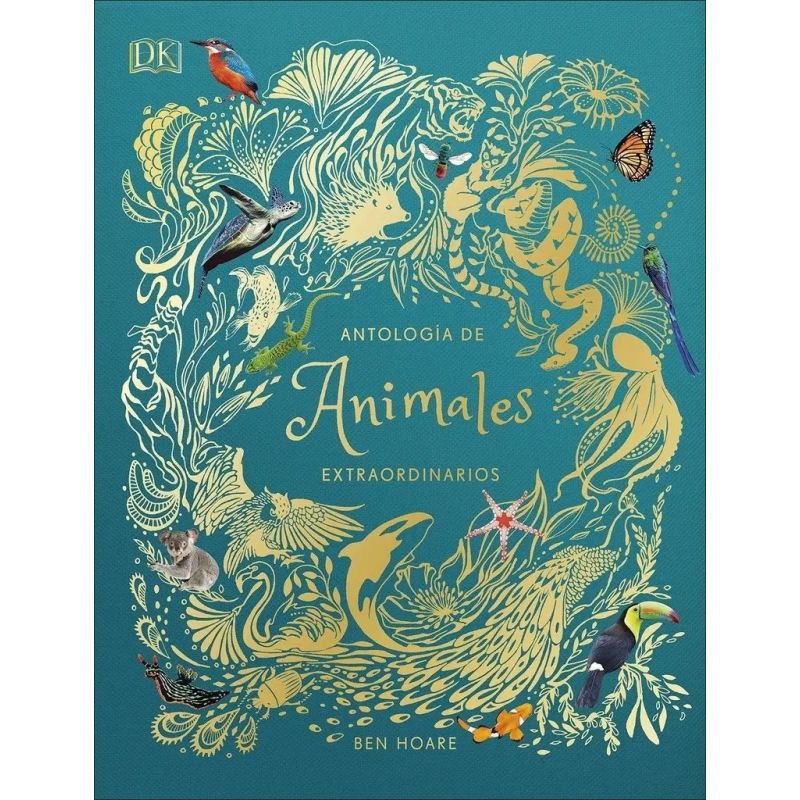 ANTOLOGIA DE ANIMALES EXTRAORDINARIOS - PLANETA CURIOSO - TD (Nuevo)