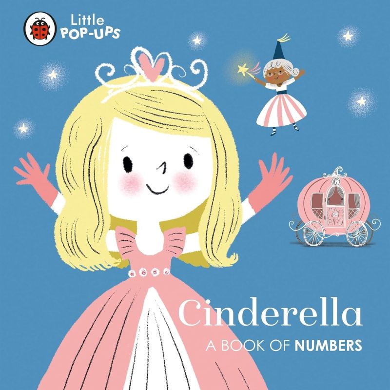 CINDERELLA - A BOOK OF NUMBERS - LITTLE POP-UPS - BOARD BOOK (Nuevo)