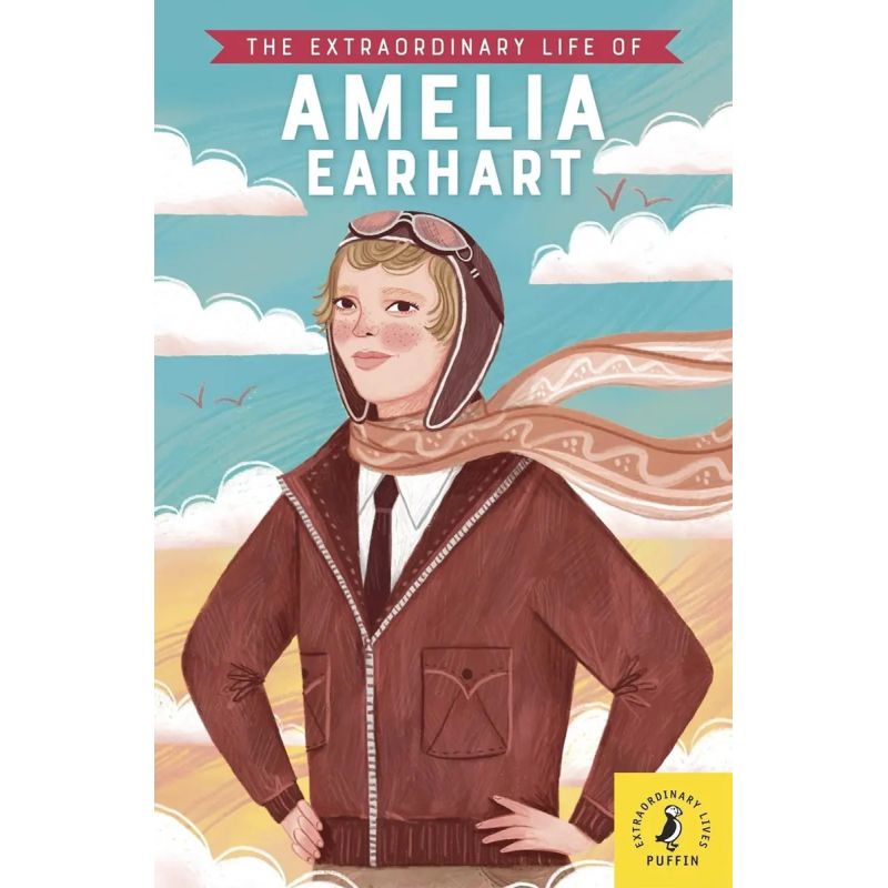 EXTRAORDINARY LIFE OF AMELIA EARHART, THE (Nuevo)