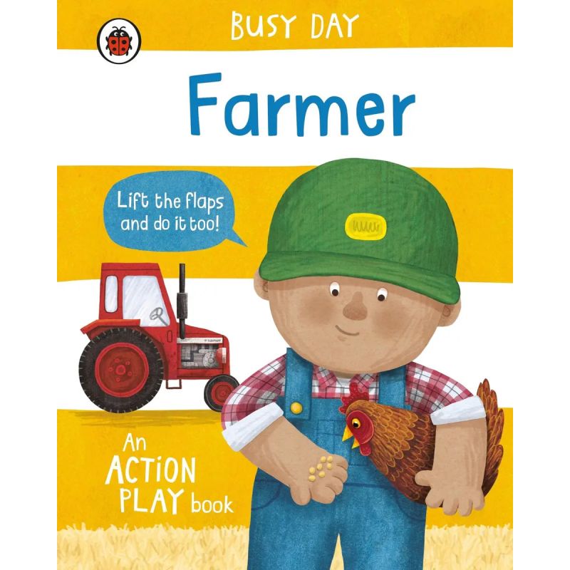 FARMER - BUSY DAY - AN ACTION PLAY BOOK - BOARD BOOK (Nuevo)