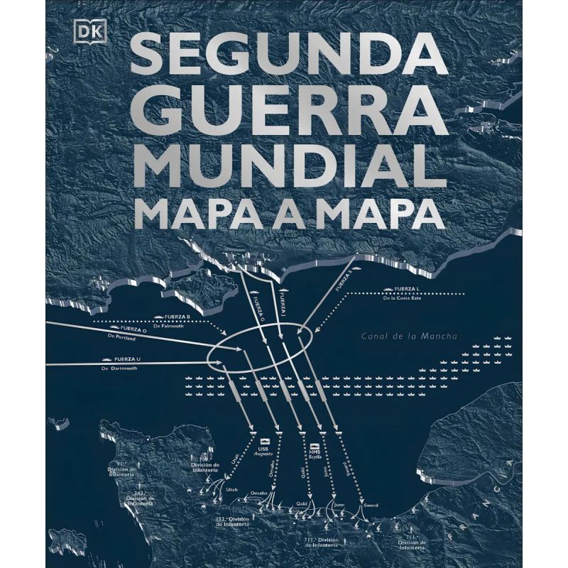 SEGUNDA GUERRA MUNDIAL MAPA A MAPA - TD (Nuevo)