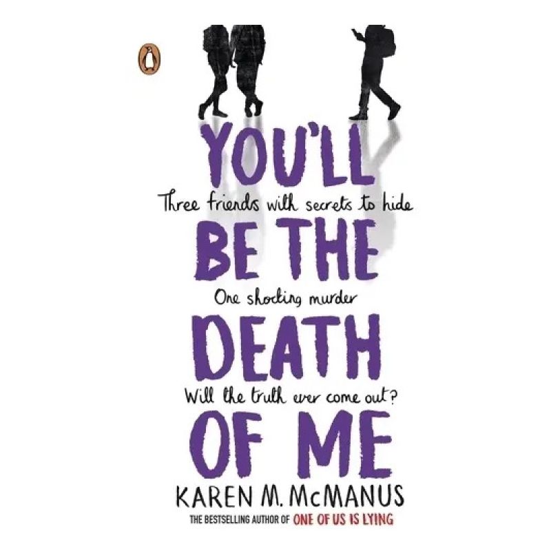 YOU'LL BE THE DEATH OF ME - PB (Nuevo)