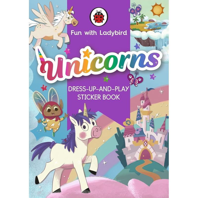 UNICORNS - FUN WITH LADYBIRD - DRESS-UP-AND-PLAY STICKER BOOK (Nuevo)