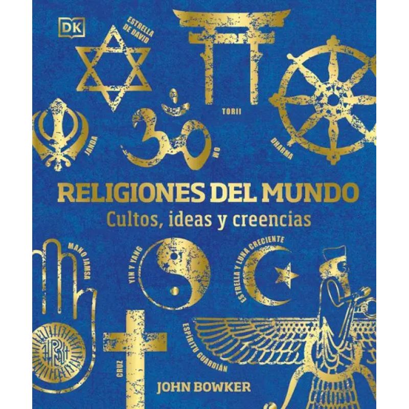 RELIGIONES DEL MUNDO - CULTOS, IDEAS Y CREENCIAS - TD (Nuevo)