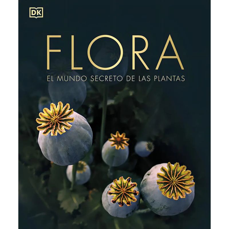 FLORA - EL MUNDO SECRETO DE LAS PLANTAS - N/ED. - TD (Nuevo)