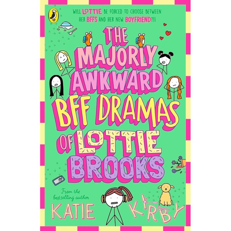 MAJORLY AWKWARD BFF DRAMAS OF LOTTIE BROOKS, THE - LOTTIE BROOKS 6 (Nuevo)
