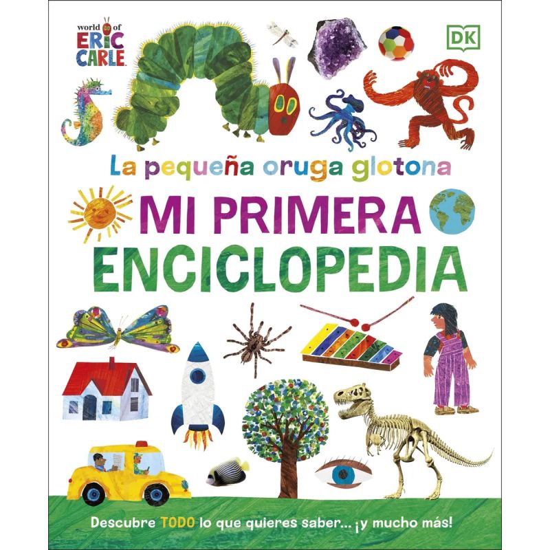 MI PRIMER ENCICLOPEDIA - LA PEQUEÑA ORUGA GLOTONA (Nuevo) - Miniatura 3
