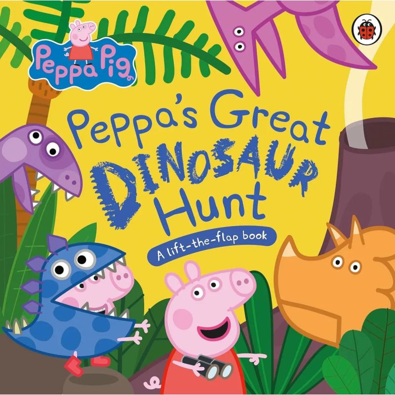 PEPPA’S GREAT DINOSAUR HUNT - A LIFT-THE-FLAP BOOK - PEPPA PIG - BOARD BOOK (Nuevo)