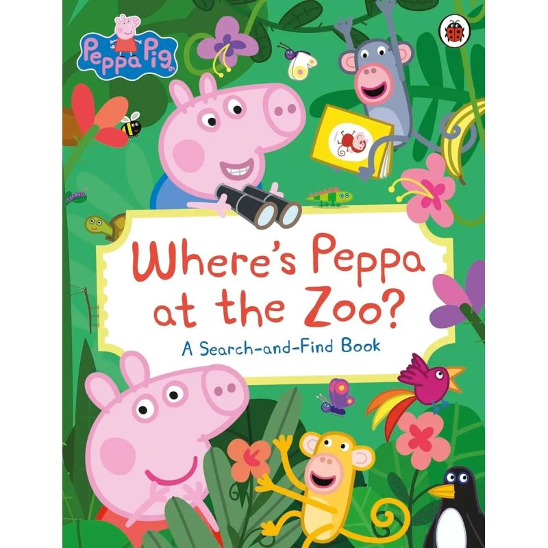 WHERE’S PEPPA AT THE ZOO? - A SEARCH-AND-FIND BOOK - PEPPA PIG (Nuevo)