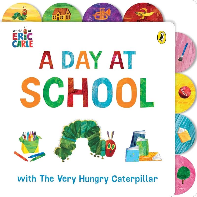 DAY AT SCHOOL WITH THE VERY HUNGRY CATERPILLAR, A - BOARD BOOK (Nuevo)
