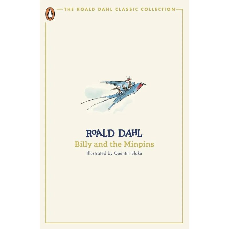 BILLY AND THE MINPINS - THE ROALD DAHL CLASSIC COLLECTION (Nuevo)