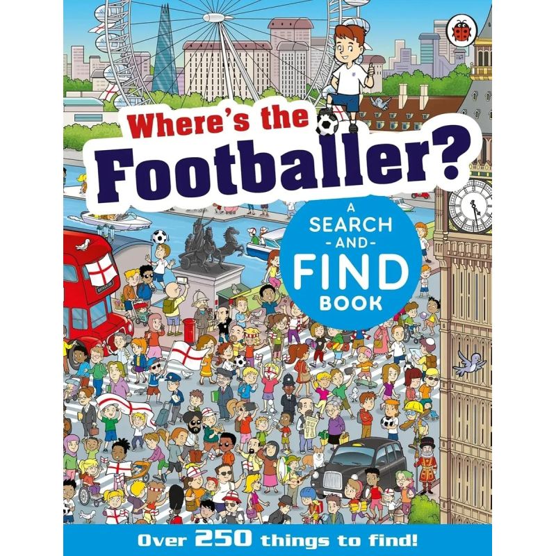 WHERE'S THE FOOTBALLER? -  A SEARCH AND FIND BOOK (Nuevo)