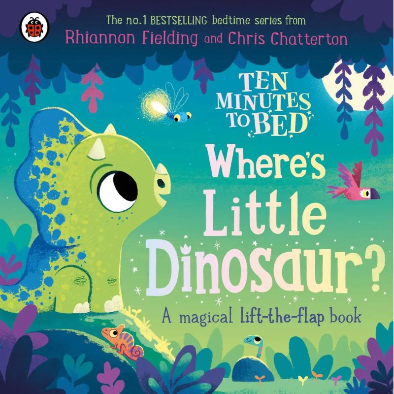WHERE'S LITTLE DINOSAUR? - TEN MINUTES TO BED - A MAGICAL LIFT-THE-FLAP BOOK - BOARD BOOK (Nuevo)