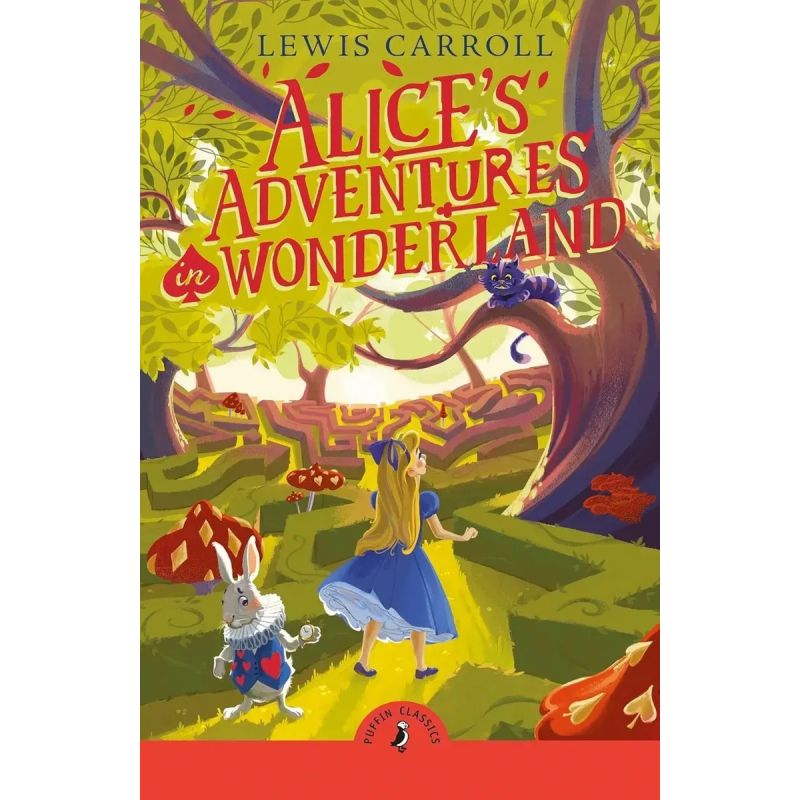 ALICE'S ADVENTURES IN WONDERLAND - PUFFIN CLASSICS (Nuevo)