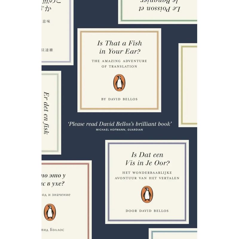 IS THAT A FISH IN YOUR EAR? - THE AMAZING ADVENTURE OF TRANSLATION (Nuevo)