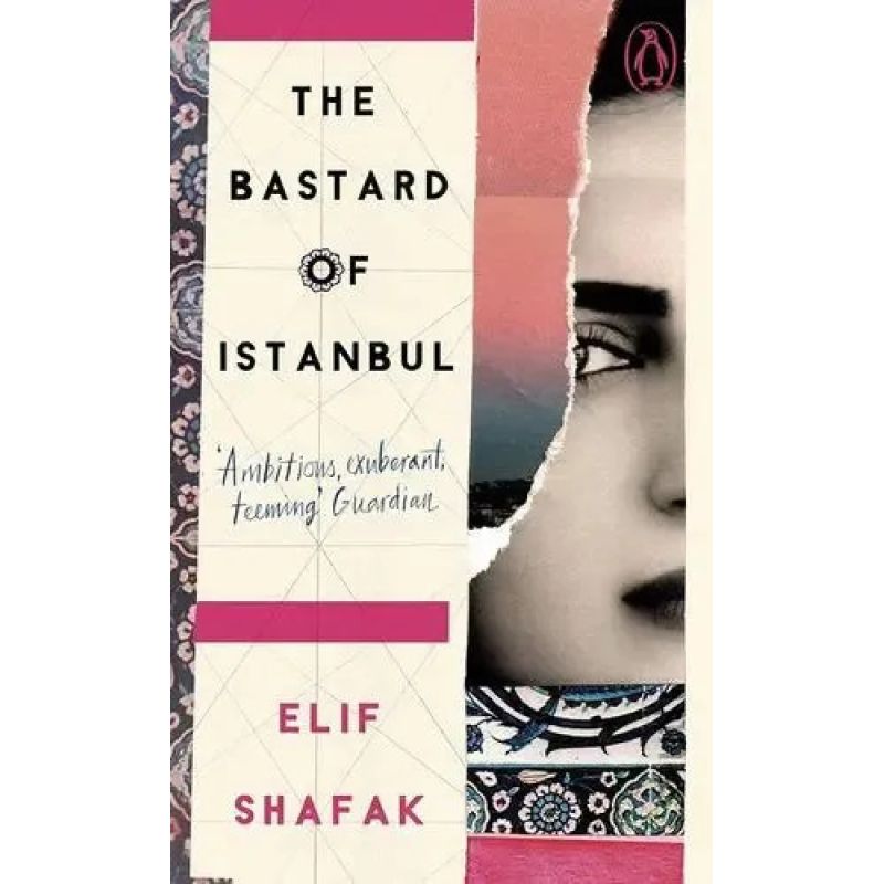 BASTARD OF ISTANBUL, THE - PENGUIN ESSENTIALS - PB (Nuevo)