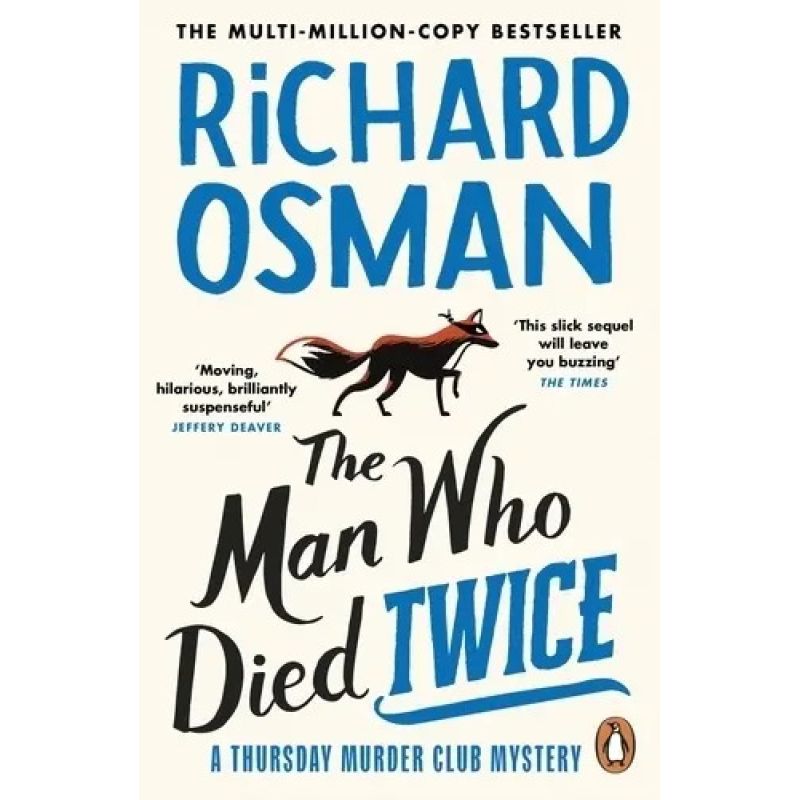 MAN WHO DIED TWICE, THE - THE THURSDAY MURDER CLUB 2 (Nuevo)