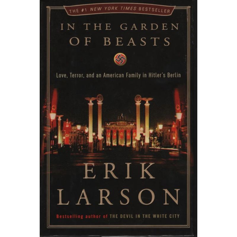 IN THE GARDEN OF BEASTS (HB) (Nuevo)