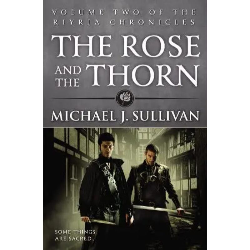 ROSE AND THE THORN, THE - THE RIYRIA CHRONICLES 2 (Nuevo)