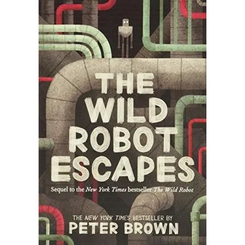WILD ROBOT ESCAPES, THE - THE WILD ROBOT 2 (Nuevo)