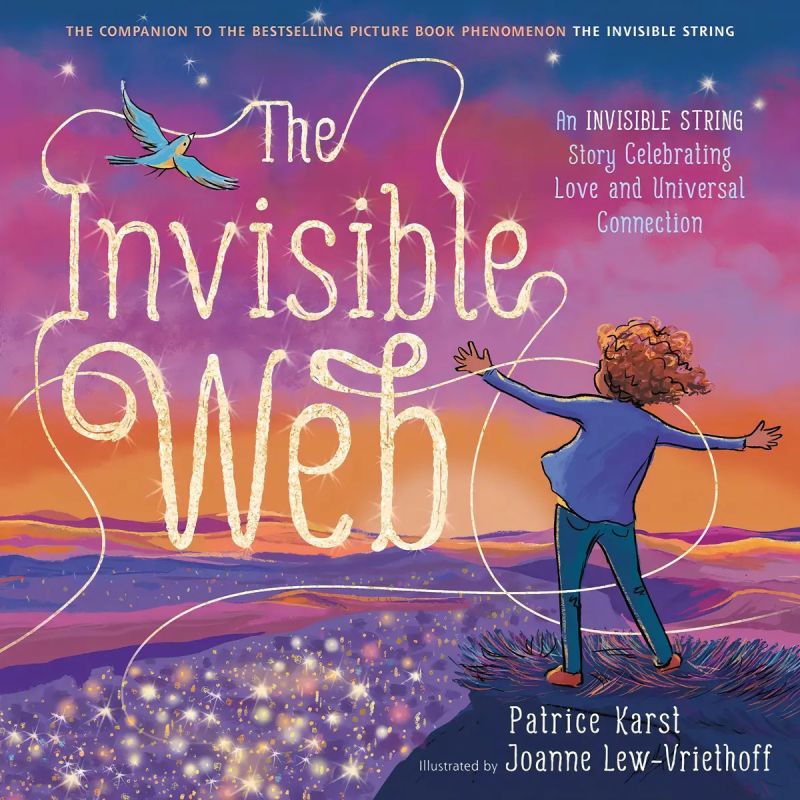 INVISIBLE WEB - AN INVISIBLE STRING STORY CELEBRATING LOVE AND UNIVERSAL CONNECTION - THE INVISIBLE STRING 4 (Nuevo)