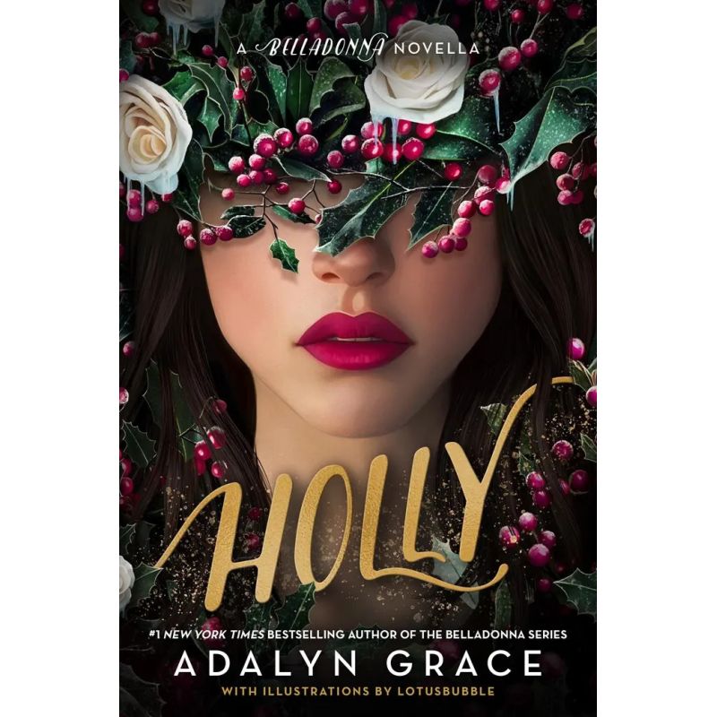 HOLLY - A BELLADONNA NOVELLA - HB (Nuevo)