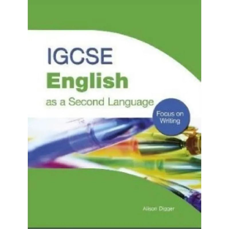 IGCSE ENGLISH AS A SECOND LANGUAGE - FOCUS ON WRITING (Nuevo)