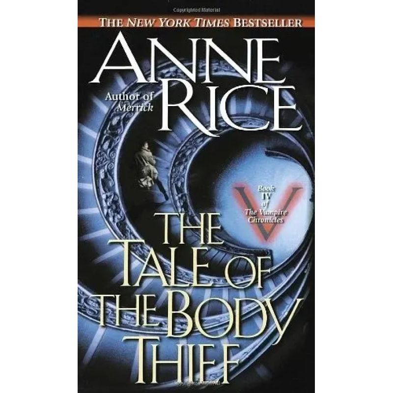 TALE OF THE BODY THIEF, THE - VAMPIRE CHRONICLES 4 (Nuevo)