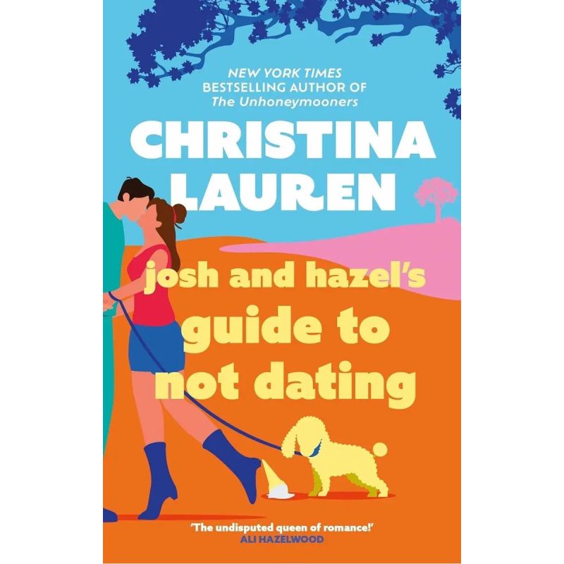 JOSH AND HAZEL'S GUIDE TO NOT DATING - PB (Nuevo)