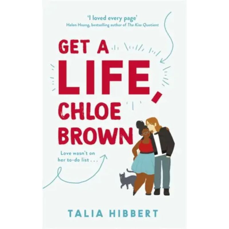 GET A LIFE, CHLOE BROWN - THE BROWN SISTERS 1 - PB (Nuevo)