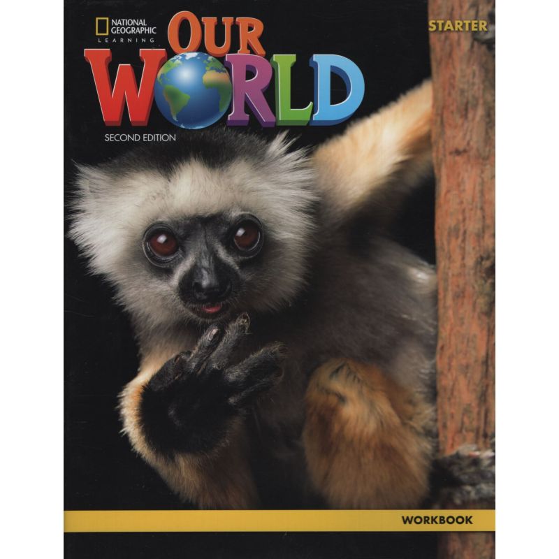 AMERICAN OUR WORLD 0 STARTER 2/ED.- WB (Nuevo)