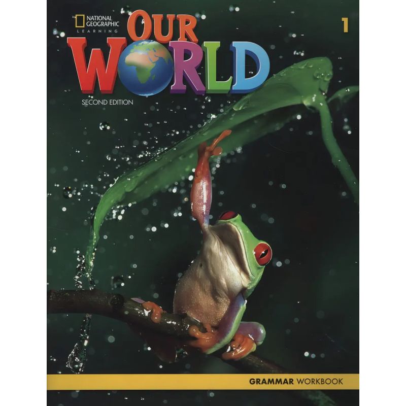 AMERICAN OUR WORLD 1 2/ED.- GRAMMAR WORKBOOK (Nuevo)