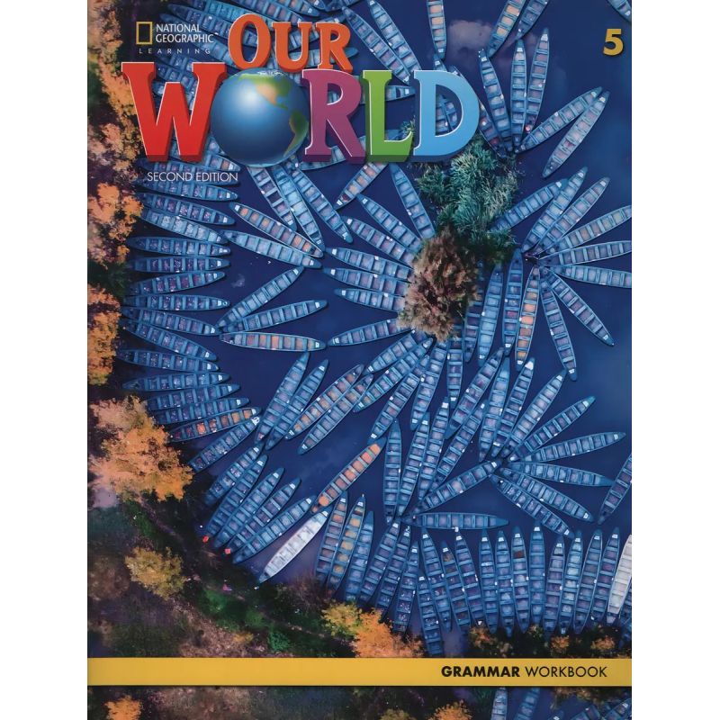 AMERICAN OUR WORLD 5 2/ED.- GRAMMAR WORKBOOK (Nuevo)