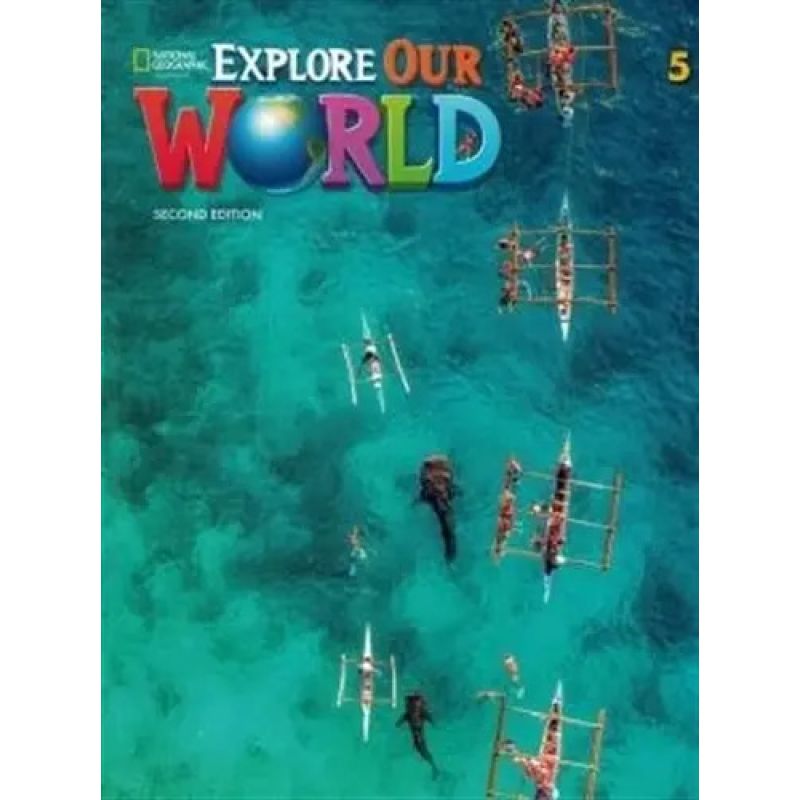 EXPLORE OUR WORLD 5 2/ED.- GRAMMAR WB (Nuevo)