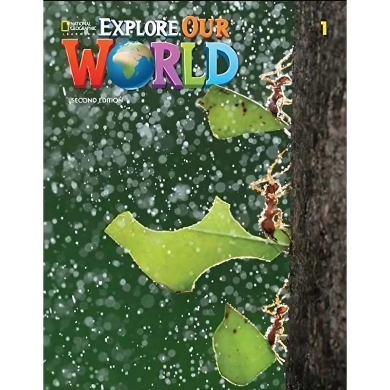 EXPLORE OUR WORLD 1 2/ED.- WB (Nuevo)