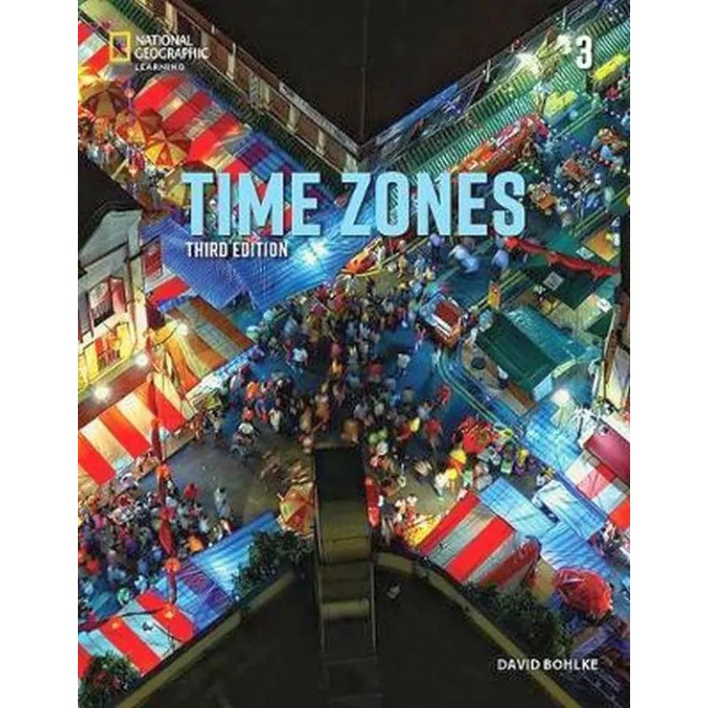 TIME ZONES 3 3/ED.- SB + ONLINE PRACTICE AND STUDENT'S EBOOK (Nuevo)