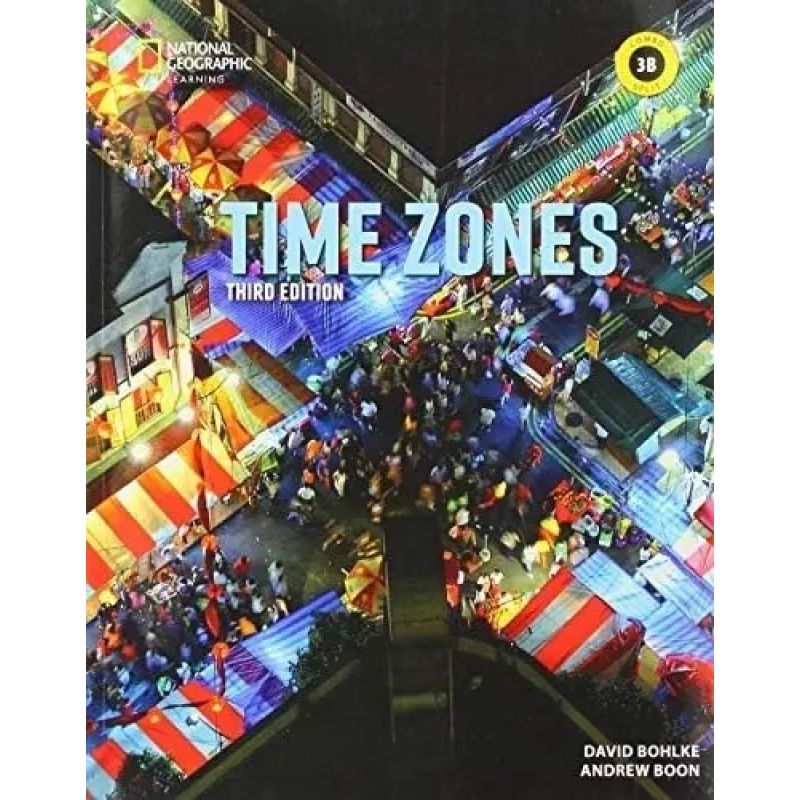 TIME ZONES 3 3/ED.- SPLIT B WITH STICKER CODE ONLINE PRACTICE (Nuevo)