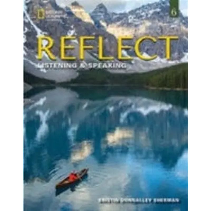 REFLECT 6 - LISTENING AND SPEAKING - SB ONLINE PLATFORM AND BOOK (Nuevo)