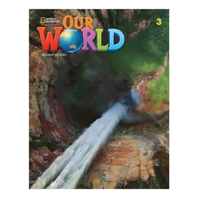 OUR WORLD 3 2/ED.- SPLIT A SB + ACCESS CODE ONLINE PRACTICE (Nuevo)
