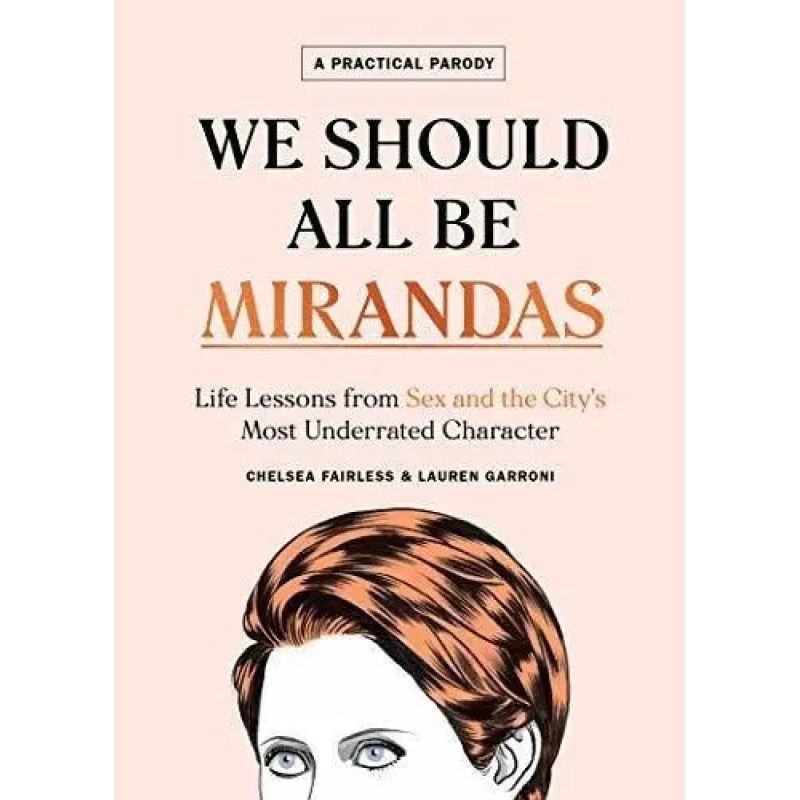 WE SHOULD ALL BE MIRANDAS - HB (Nuevo)